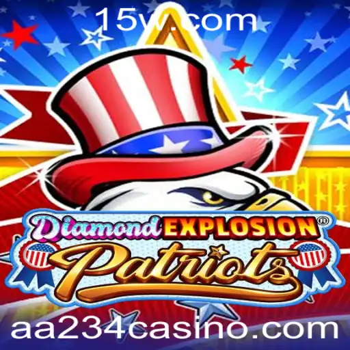 aa234 | Explorando o Universo de DiamondExplosionPatriots: Aventura e Estratégia em um Novo Jogo Revolucionário